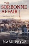 The Sorbonne Affair (Hugo Marston #7)