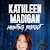 Kathleen Madigan: Hunting Bigfoot