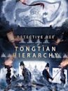 Detective Dee: Tongtian Hierarchy
