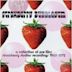 Strawberry Bubblegum: A Collection of Pre-10CC Strawberry Studio Recordings 1969–1972