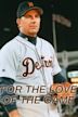 For Love of the Game (film)