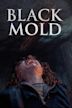 Black Mold (film)