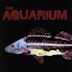 The Aquarium