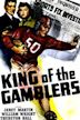 King of the Gamblers
