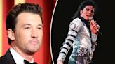 Miles Teller defends his upcoming Michael Jackson biopic: He ‘deserves’ this