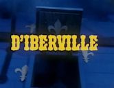 D'Iberville (TV series)