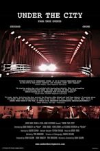 Under the City (2005) — The Movie Database (TMDB)