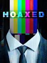 Hoaxed