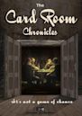 The Card Room Chronicles