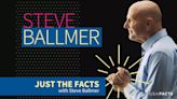 Steve Ballmer launches ‘Just the Facts’ video series to better inform American voters on key issues