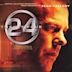 24: Seasons 4 & 5 [Original Television Soundtrack]