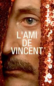 L'ami de Vincent