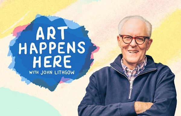 John Lithgow Goes Back to School in ‘Art Happens Here’