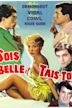 Sois belle et tais-toi