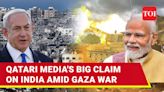 Al Jazeera's Big Claim; Qatari Media Outlet Says India Is Supplying Arms To Israel Amid Gaza War | TOI Original - Times of...