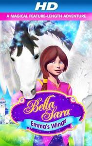 Emma's Wings: A Bella Sara Tale