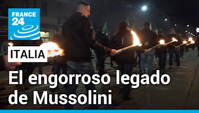 En Foco - Para los grupos neofascistas en Italia, el legado de Mussolini aún resuena