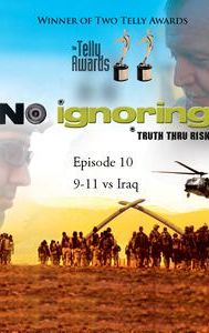 No Ignoring: 9-11 vs. Iraq