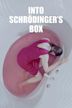 Into Schrodinger's Box