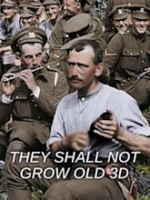 They Shall Not Grow Old