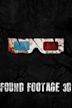 Found Footage 3D