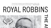 Literate Matters: Royal Robbins biography traces ascent of a climbing legend