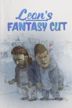 Leon's Fantasy Cut