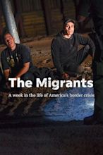 The Migrants Pictures - Rotten Tomatoes