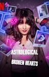 An Astrological Guide for Broken Hearts