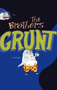 The Brothers Grunt