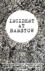 Incident at Barstow