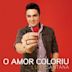 O Amor Coloriu - Single