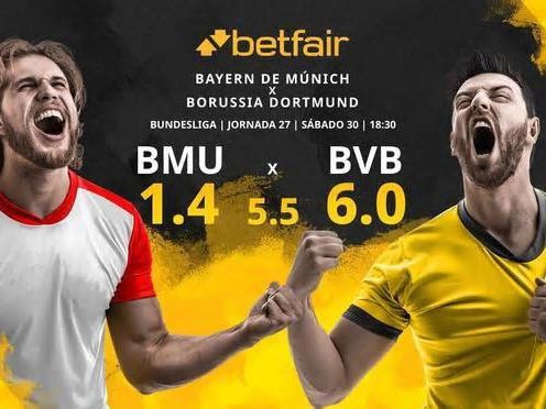 Bayern de Múnich vs. Borussia Dortmund: horario, TV, estadísticas, clasificación y pronósticos