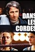 Dans les cordes