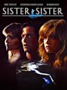 Sister, Sister (1987 film)