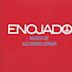 Enojado