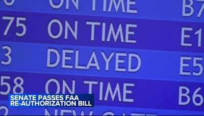 Senate passes FAA reauthorization bill in effort to improve safety, invest in infrastructure