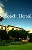Naked Hotel