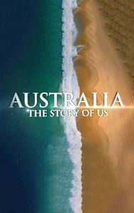 Australia: The Story of Us