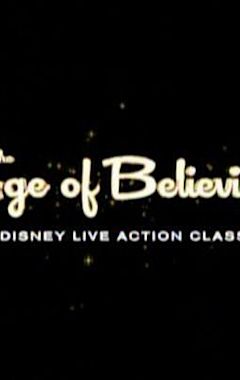 The Age of Believing: The Disney Live Action Classics