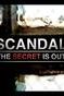 Scandal: The Secret Is Out