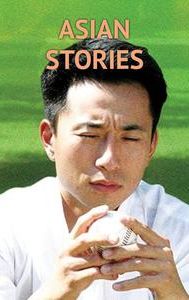 Asian Stories