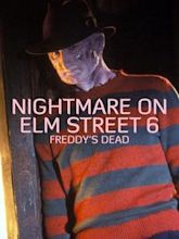 Freddy’s Finale – Nightmare on Elm Street 6