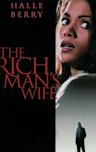 The Rich Man's Wife