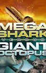 Mega Shark Versus Giant Octopus