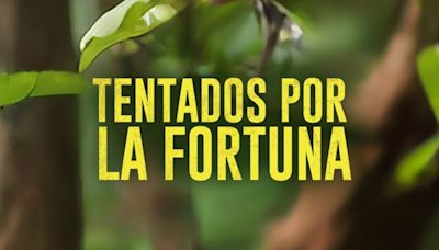 Tentados por la Fortuna: horario, canal TV, cómo y dónde ver el estreno