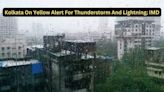 Kolkata Rain: Residents To Witness Thunderstorm, As IMD Issues Yellow Alert; Check Forecast