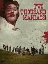 Two Thousand Maniacs!