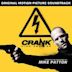 Crank: High Voltage [Original Motion Picture Score]