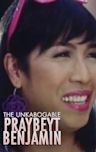 The Unkabogable Praybeyt Benjamin